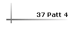 37 Patt 4